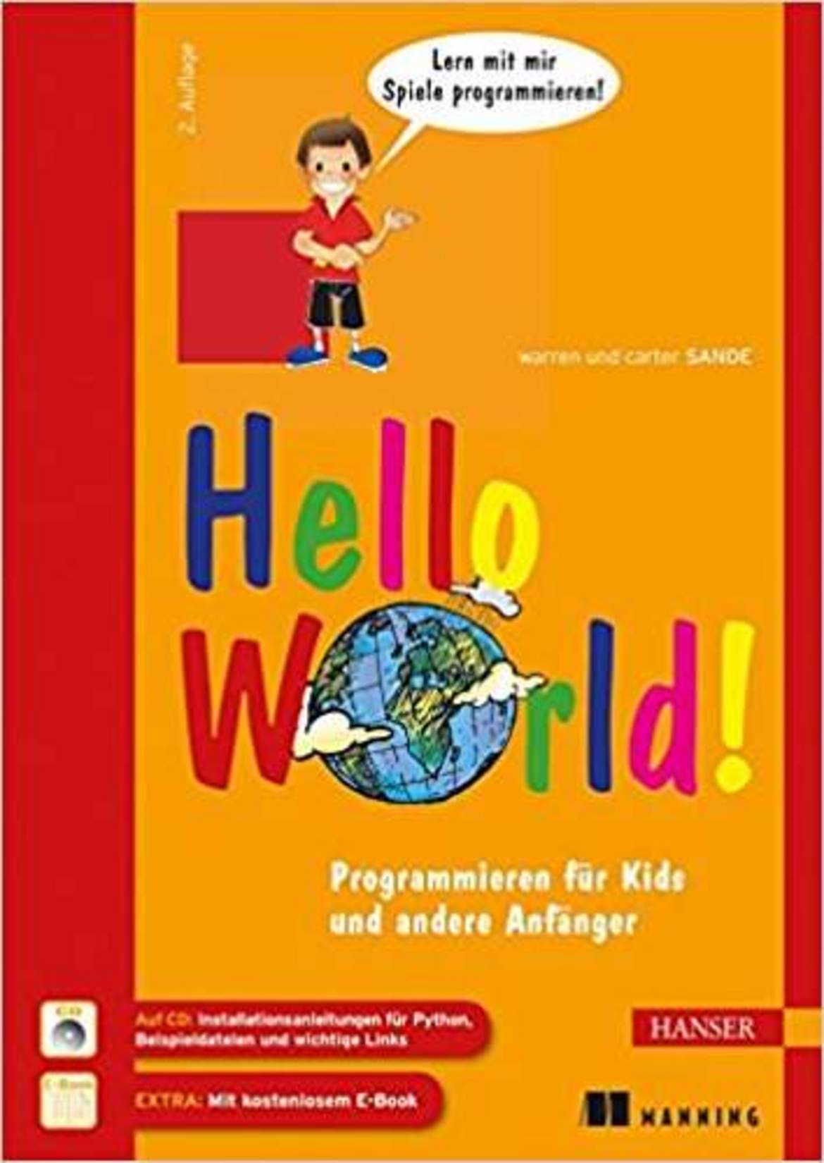 Hello World - Programmieren für Kids und andere Anfänger